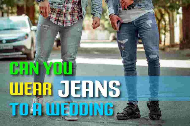 Can You Wear Jeans To A Wedding